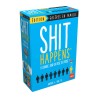 Shit happens Galère en famille