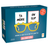 Ta Mère en Slip