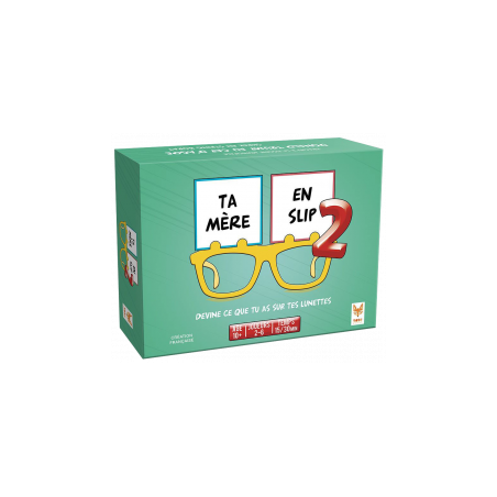 Ta Mère en Slip 2