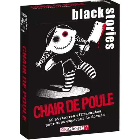 Black stories Chair de Poule