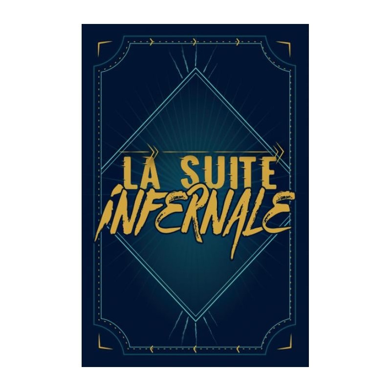 La Suite Infernale La Suite Infernale