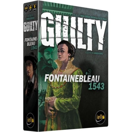 Guilty : Fontaibleau 1543