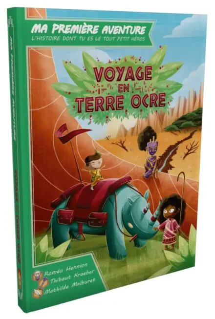 Ma 1ère aventure : Voyage en Terre Ocre