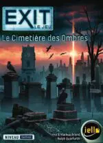 Exit - Le Cimetière des Ombres Exit - Le Cimetière des Ombres