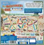 Les Aventuriers du Rail -
Berlin Les Aventuriers du Rail - Berlin