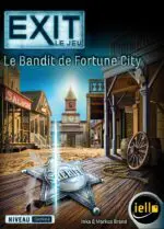 Exit - Le Bandit de fortune City Exit - Le Bandit de fortune City