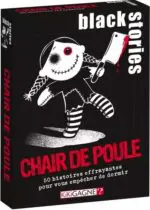 Black stories Chair de Poule