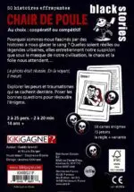 Black stories Chair de Poule