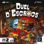 Duel d’Escrocs Duel d’Escrocs