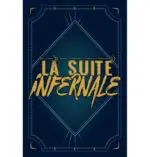 La Suite Infernale La Suite Infernale
