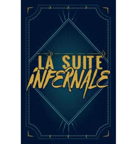 La Suite Infernale