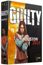 Guilty : Houston 2015