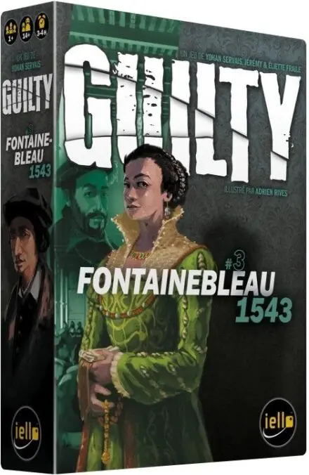 Guilty : Fontaibleau 1543