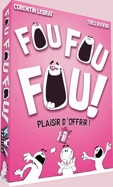 Fou Fou Fou ! Plaisir d’offrir !