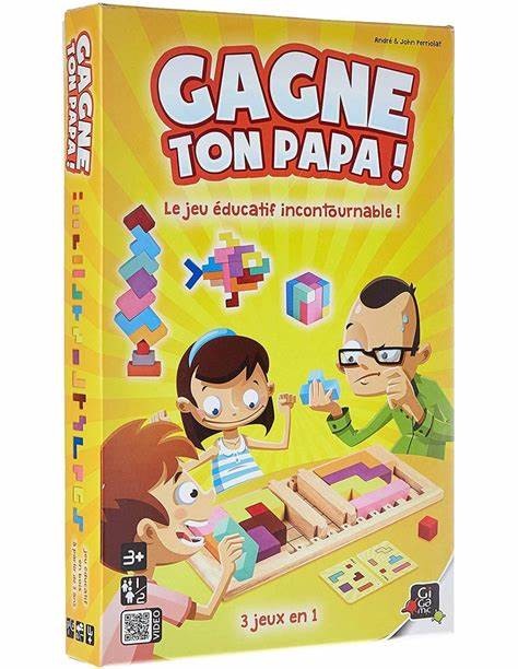 Gagne ton papa Gagne ton papa