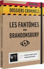 Dossiers Criminels - Les Fantômes de Brandonsbury